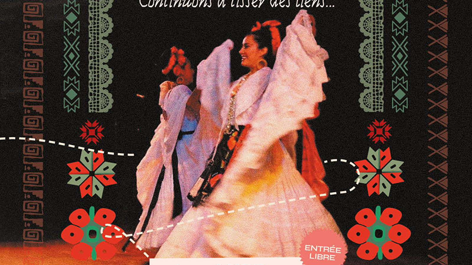 Exposition 'Costumes Mexicains - continuons à tisser des liens...'